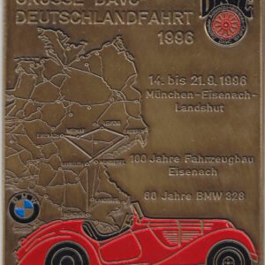 Autoplakette "Grosse DAVC Deutschlandfahrt 1996 14. bis 21.9.1996 München-Eisenach-Landshut 100 Jahre Fahrzeugbau Eisenach 60 Jahre BMW 328"